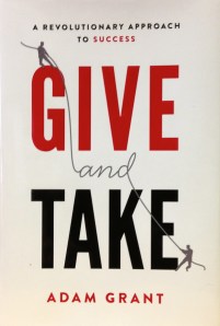 Give and Take by Adam Grant